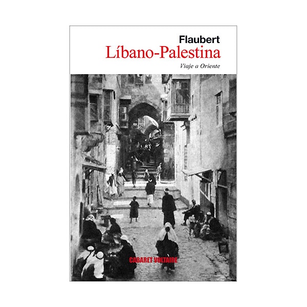 Imagen 0 de Líbano-Palestina: Viaje a Oriente  (Tapa blanda)