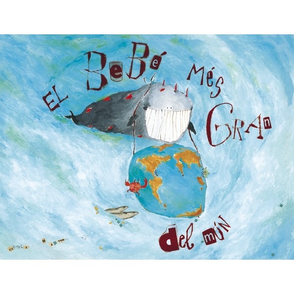 El bebé més gran del món(Tapa dura) 1