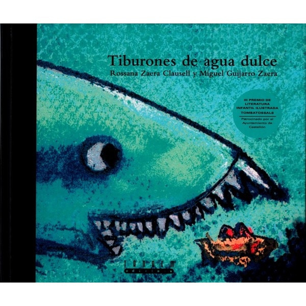 Imagen 0 de Tiburones de agua dulce (Tapa dura)