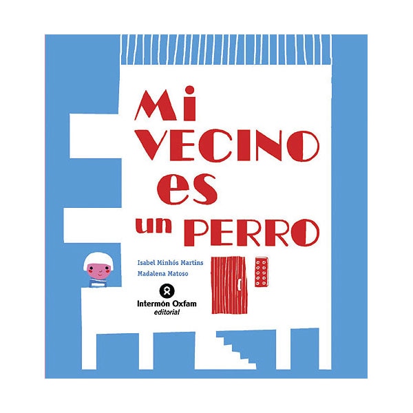 Imagem 0 de Mi vecino es un perro (Tapa dura)