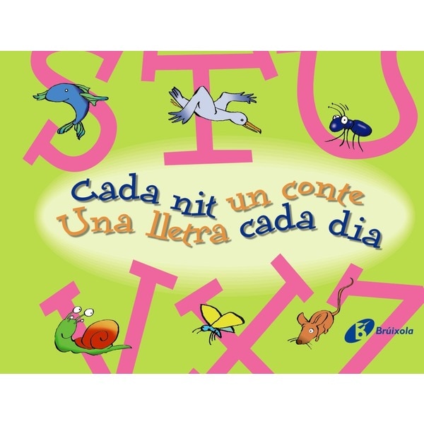 Imagen 1 de S-Z Cada nit un conte Una lletra cada dia  (Tapa dura)