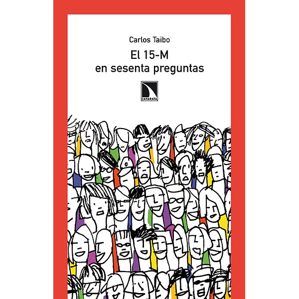 El 15-M En Sesenta Preguntas 1