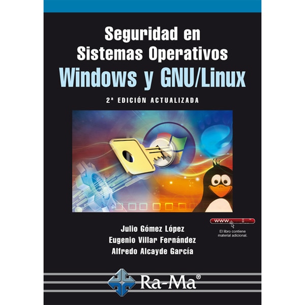 Seguridad en Sistemas Operativos Windows y Linux. 2ª Edición actualizada (Capa mole) 1