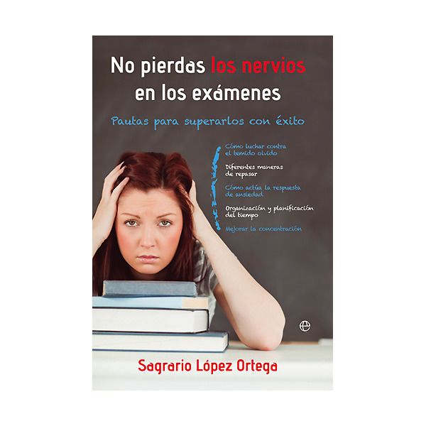 Imagen 1 de No pierdas los nervios en los exámenes: pautas para superarlos con éxito (Bolsillo) (Tapa blanda)