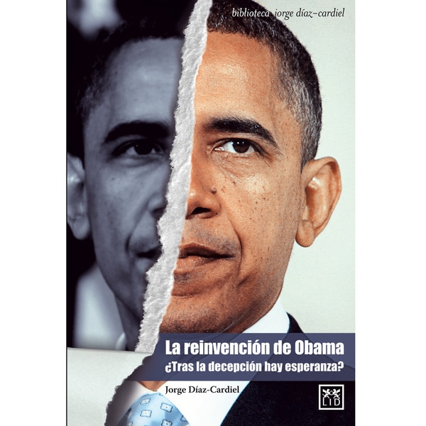 La reinvención de Obama: ¿Tras la decepción hay esperanza? (Capa mole) 1