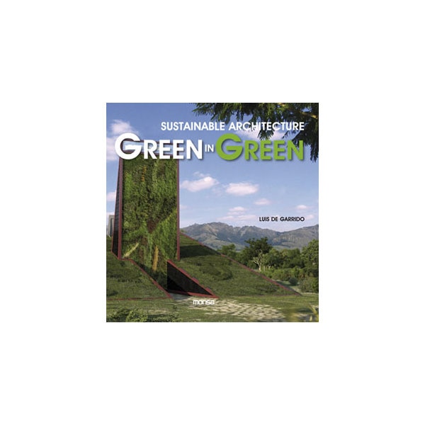 Green In Green: Sustainable Architecture 1