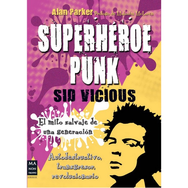 Superheroe Punk Sid Vicious 1