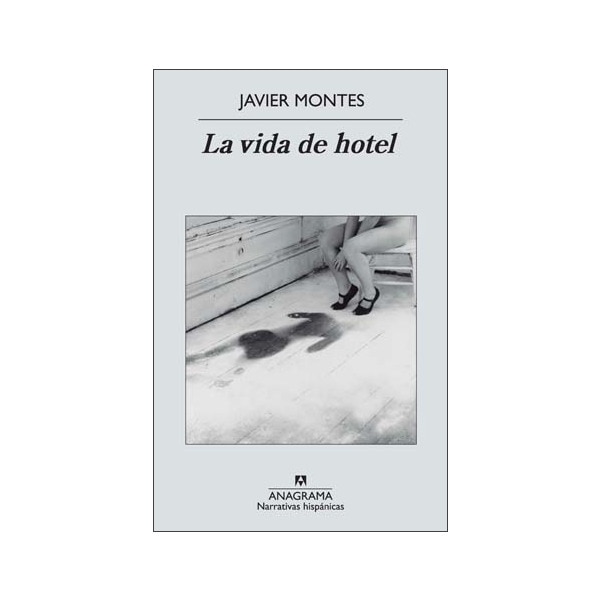 Imagen 0 de La vida de hotel  (Tapa blanda Tapa blanda con solapas)