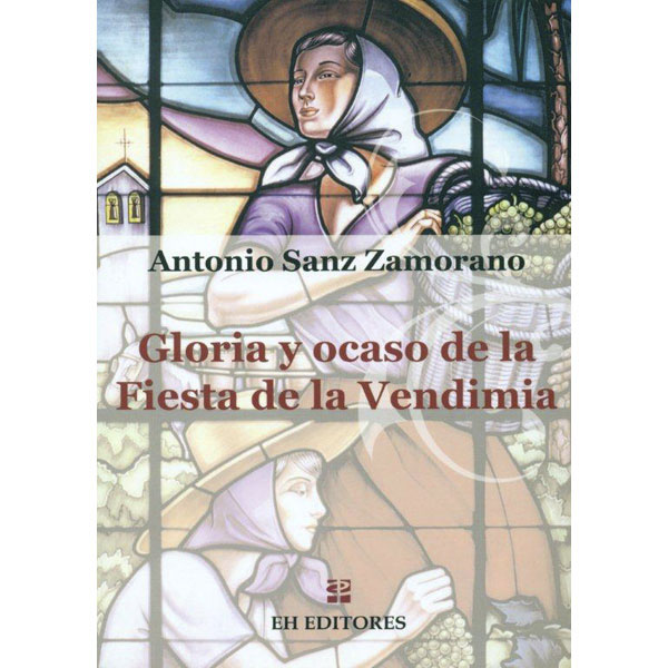 Imagem 0 de Gloria y ocaso de la fiesta de la vendimia (Tapa blanda)