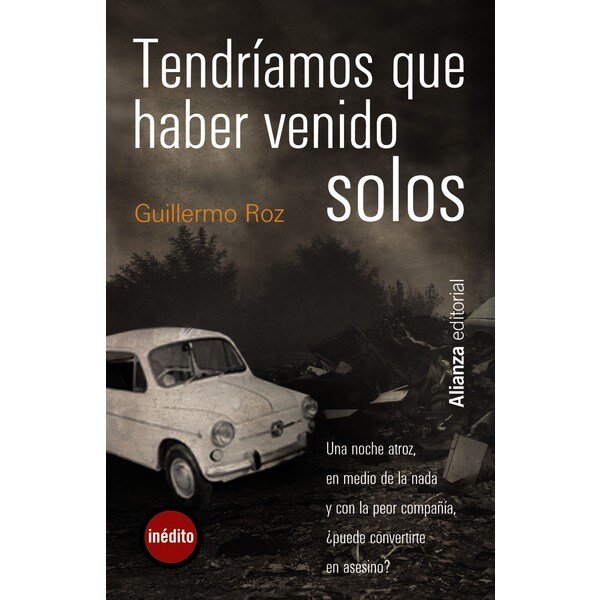 Imagem 0 de Tendríamos que haber venido solos(Tapa blanda)