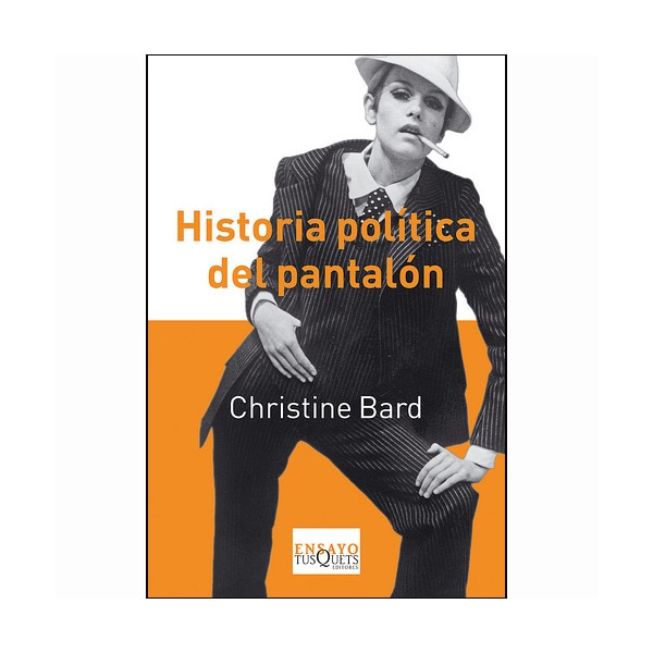 Historia política del pantalón(Tapa blanda) 1