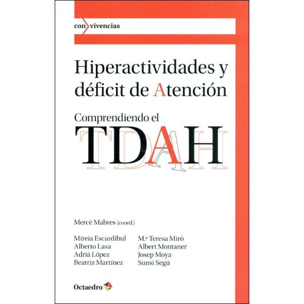 Imagen 0 de Hiperactividades y džficit de atenci—n: Comprendiendo el tdah (Tapa blanda)