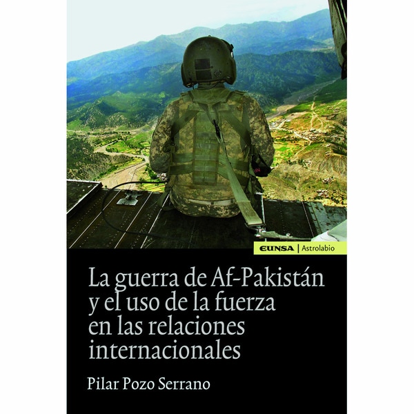 Imagem 0 de La Guerra De Af-Pakistan Y El Uso De La Fuerza En Las Relaciones Internacionales