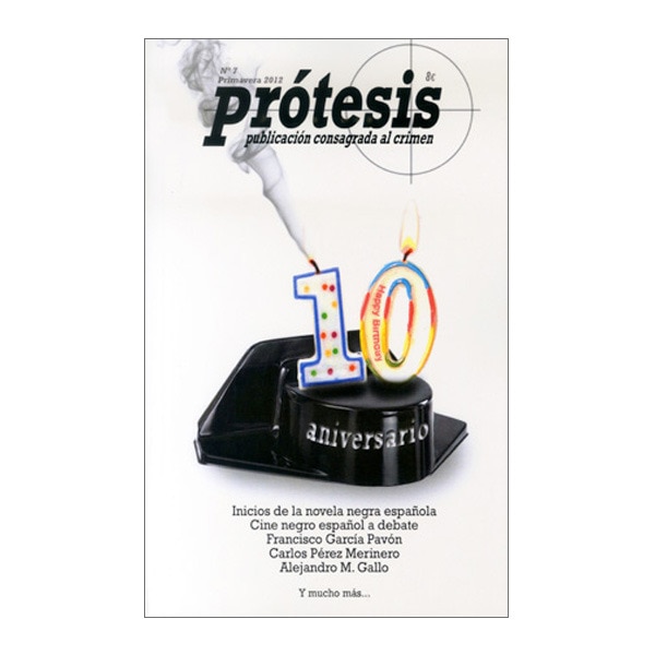 Prótesis Especial 10º Aniversario 1