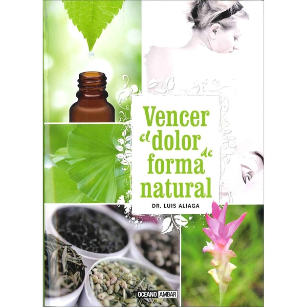 Vencer El Dolor De Forma Natural 1