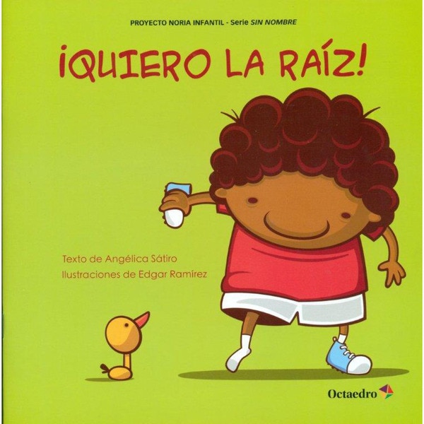 Imagen 0 de ¡Quiero la raíz!  (Tapa blanda)