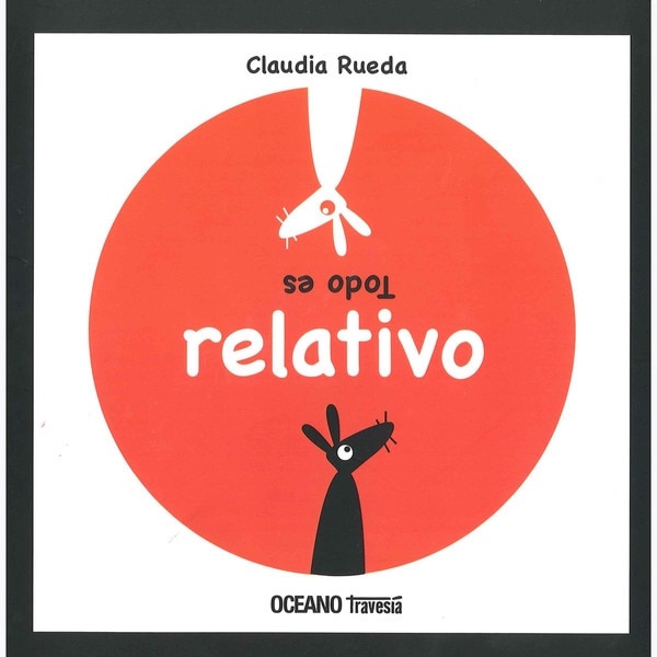 Imagem 0 de TODO ES RELATIVO (Capa dura)