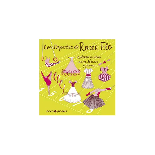 Imagem 0 de Los Deportes de Rosie Flo: Colorea y dibuja cara, brazos y piernas (Capa mole com abas)