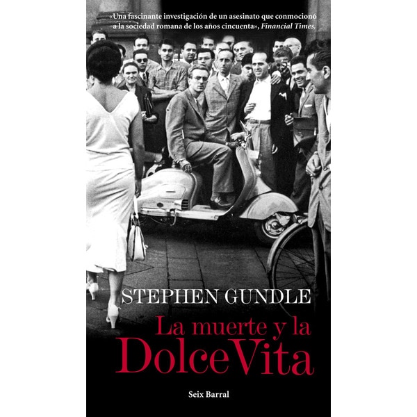 La muerte y la dolce vita(Tapa blanda) 1