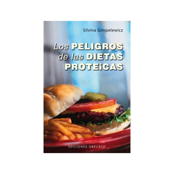 Los Peligros De Las Dietas Proteicas 1