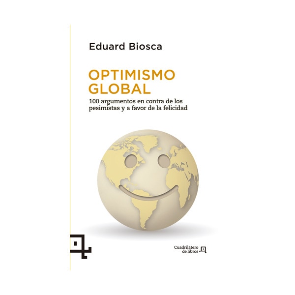 Imagem 0 de Optimismo global: 100 argumentos en contra de los pesimistas y a favor de la felicidad(Tapa blanda)