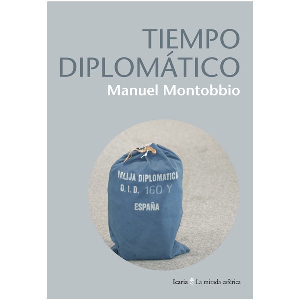 Imagen 0 de TIEMPO DIPLOMÁTICO  (Tapa blanda Tapa blanda con solapas)
