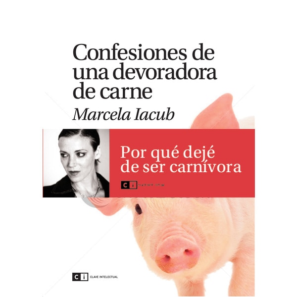 Imagem 0 de Confesiones De Una Devoradora De Carne