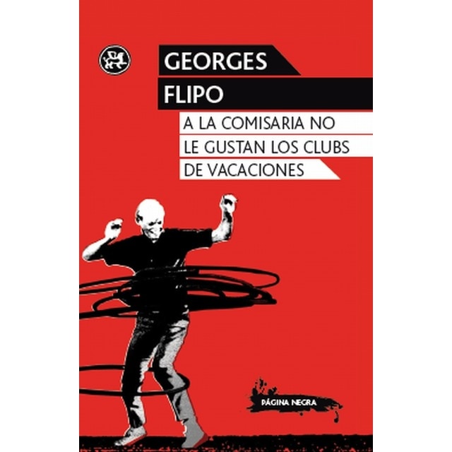 Imagen 0 de A la comisaria no le gustan los clubs de vacaciones  (Tapa blanda con solapas)