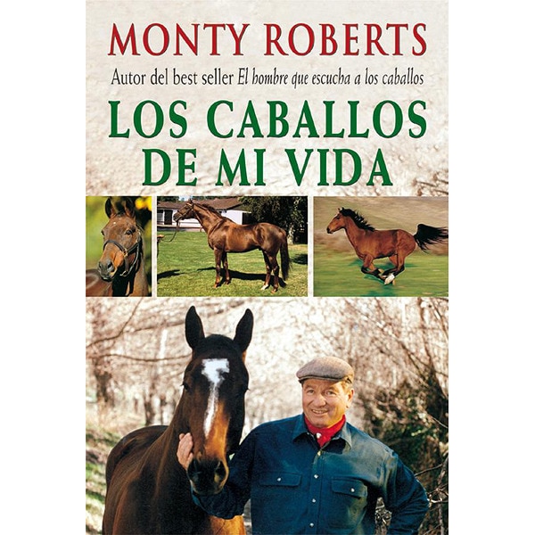 Imagen 0 de Los caballos de mi vida (Tapa blanda)