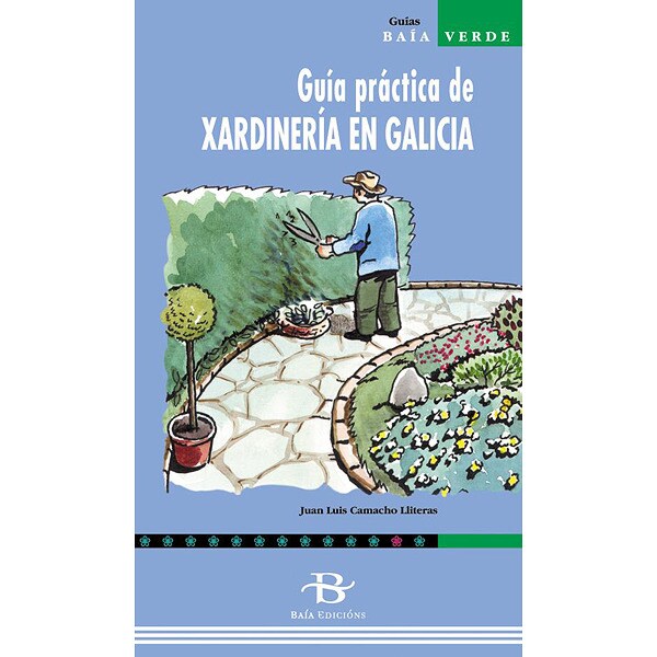 Guía práctica de xardinaría en Galicia 1
