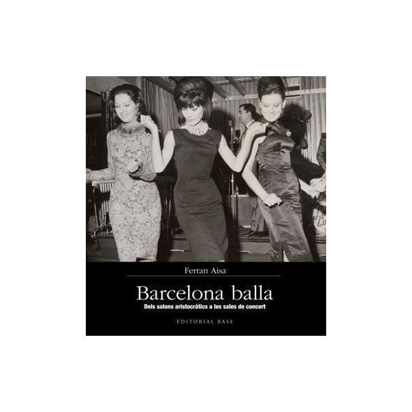 Imagem 0 de Barcelona balla: Dels salons aristocràtics a les sales de concert(Tapa dura)
