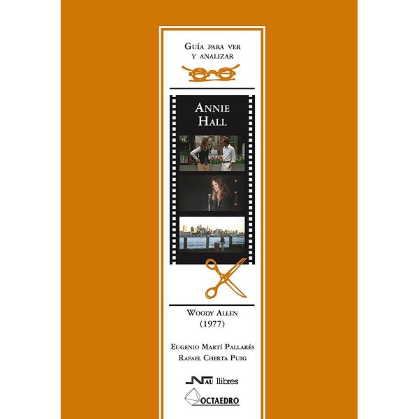 Imagem 0 de Guía para ver y analizar : Annie Hall. Woody Allen (1977) (Capa mole)