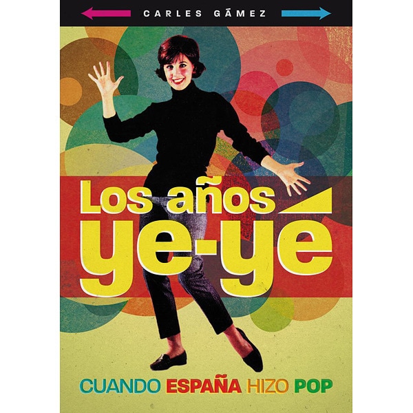 Los Años Yeye 1