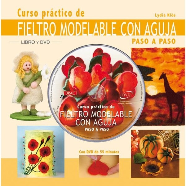 Curso Practico Del Fieltro Modelable Con Aguja 1