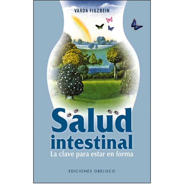 Salud intestinal: la clave para estar en forma (Capa mole) 1