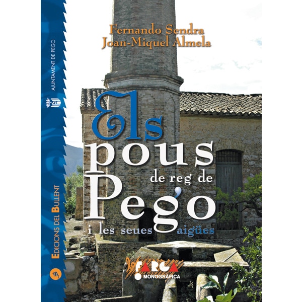 Imagem 0 de Els pous de reg de pego i les seves aigues