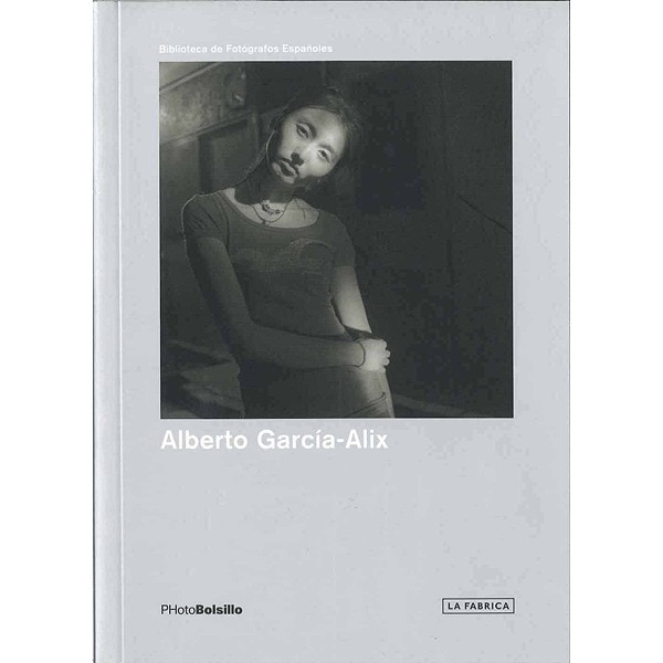 Imagem 0 de Alberto garcía-alix / 4ª edición(Tapa blanda)