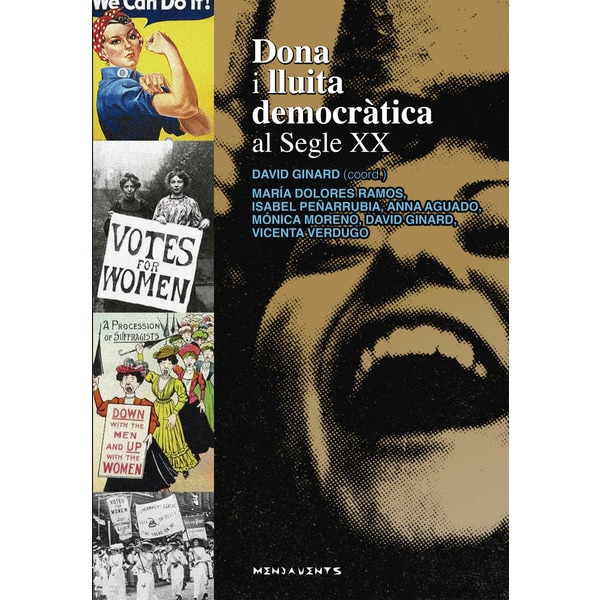 Dona i lluita democràtica al segle xx(Tapa blanda) 1