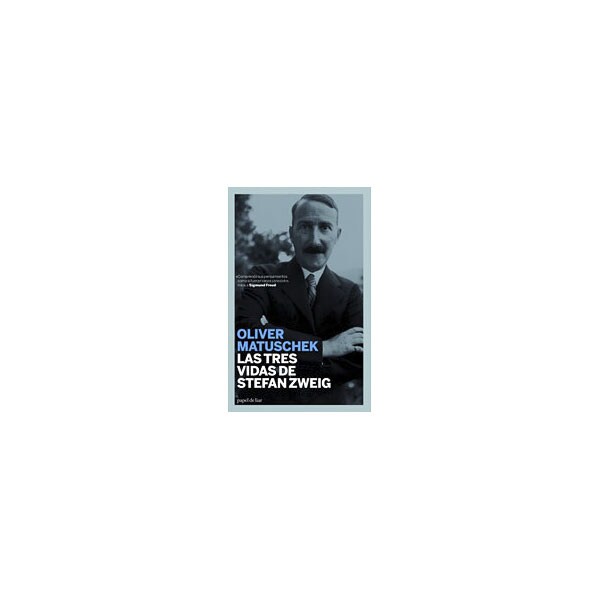 Las Tres Vidas De Stefan Zweig 1