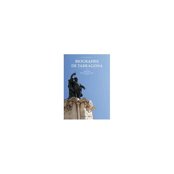 Biografia De Tarragona Vol. I 1
