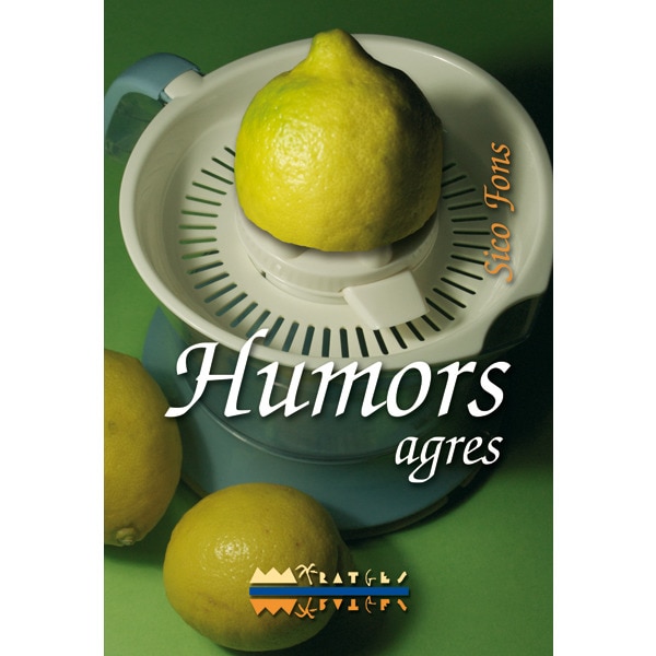 Humors agres (Capa mole) 1