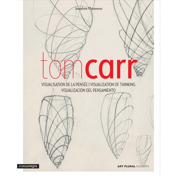 Tom Carr: Visualización Del Pensamiento 1