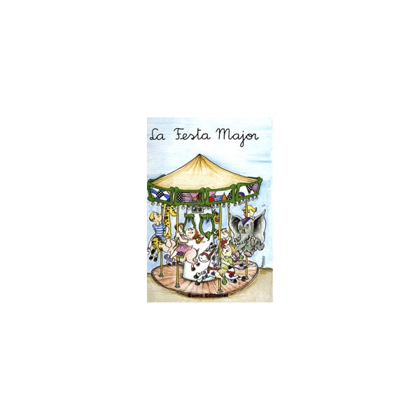 Imagem 0 de 9. La Festa Major (g, j, tg, tj,tx, ig) (Capa mole)