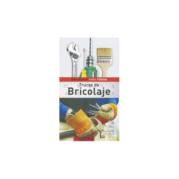 Trucos De Bricolaje 1