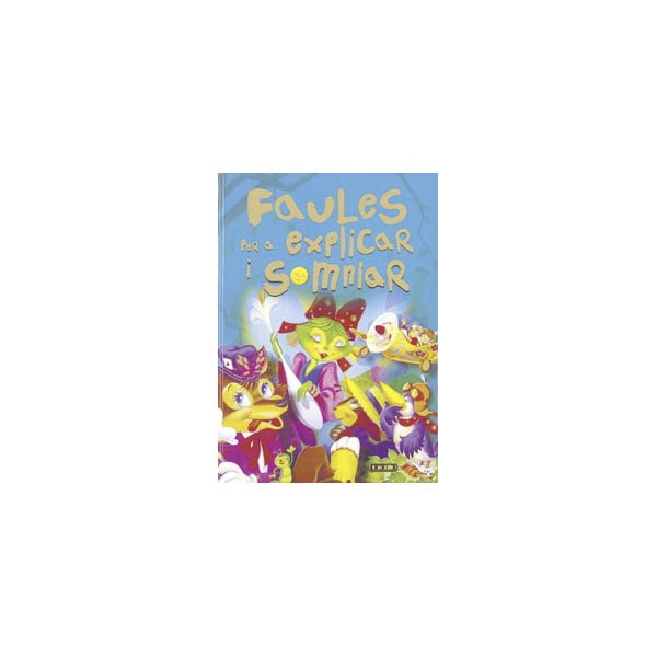 Faules per a explicar i somniar (Capa mole) 1