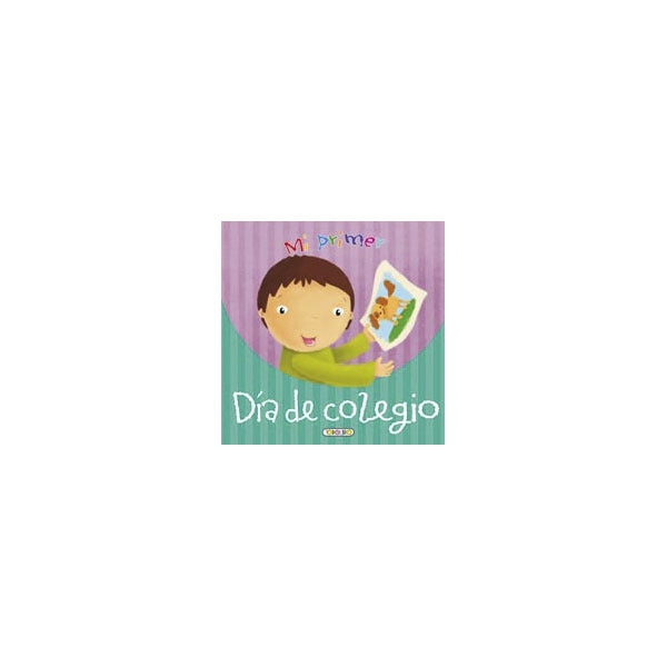 Mi primer día de colegio (Capa dura) 1