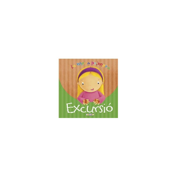 La meva primera excursió (Capa dura) 1