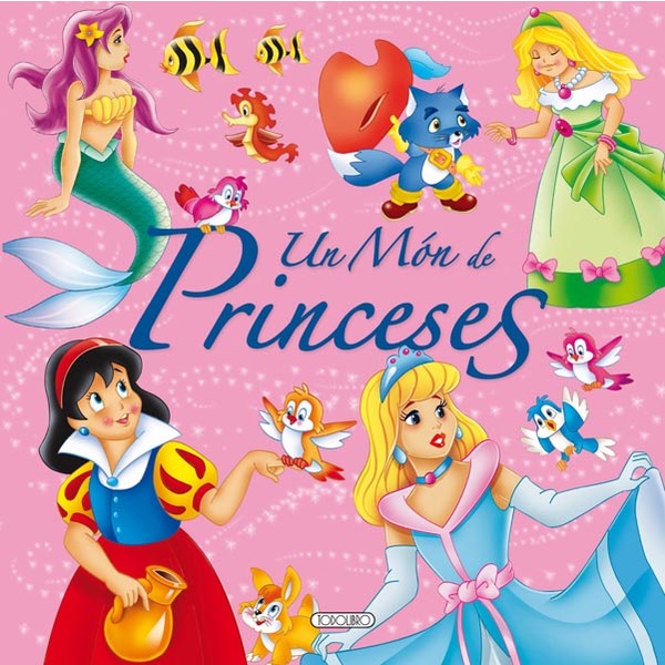 Un món de princeses (Capa dura) 1