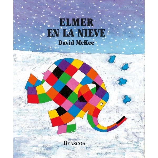 Elmer. Un cuento - Elmer en la nieve (Capa dura) 1
