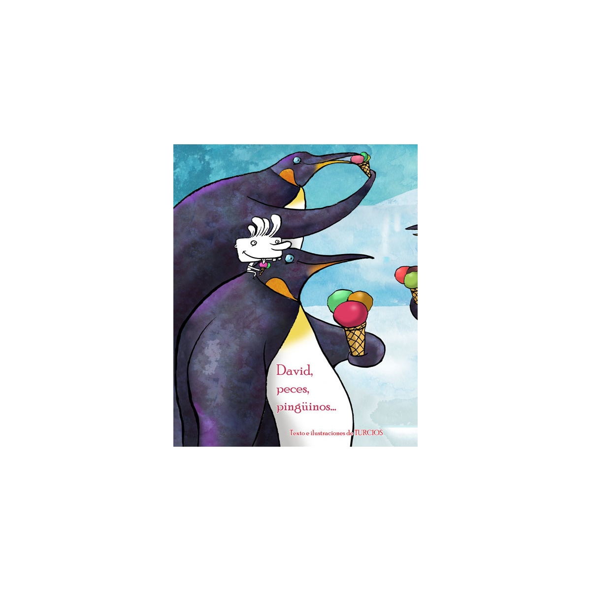 David, peces, pingüinos (Capa dura) 1